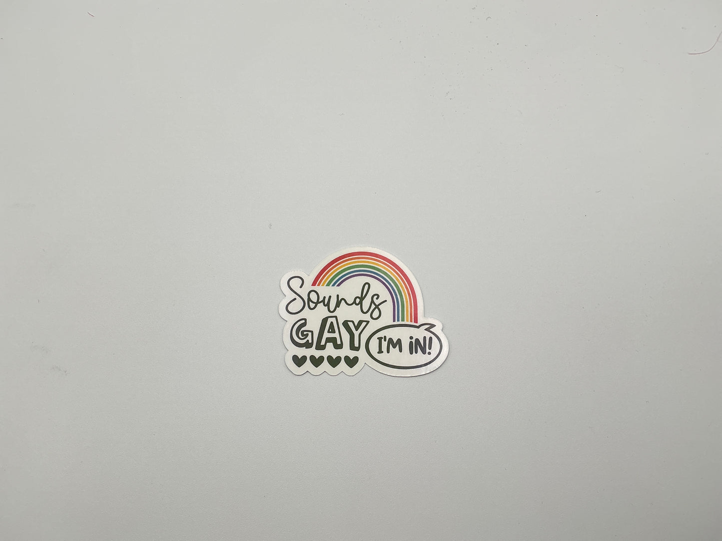 Sounds Gay, I’m In Sticker G19