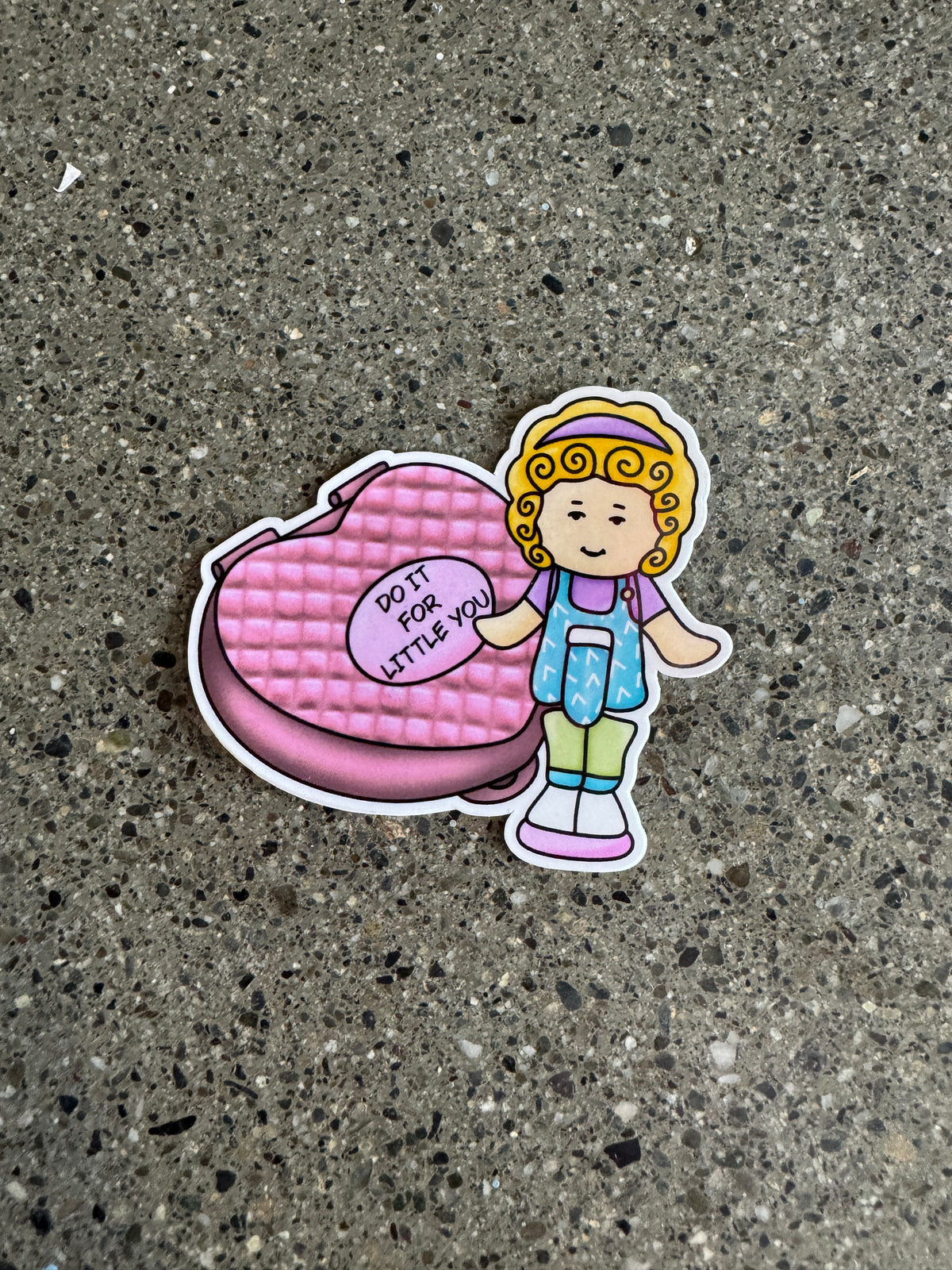 Do It For Little You Polly Pocket Sticker - I25