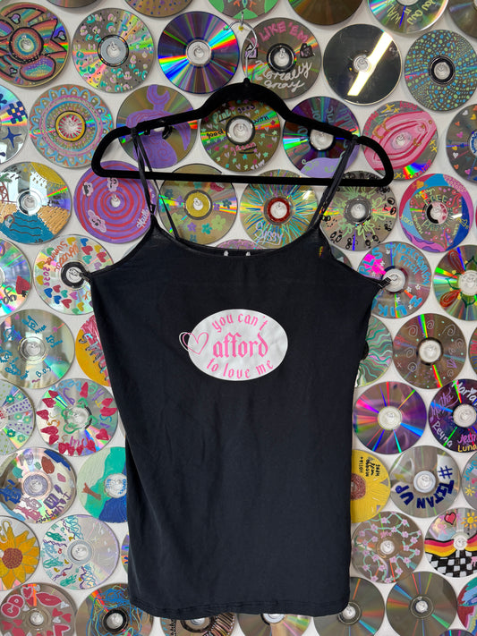 You can't afford to love me Black Tanktop XXL #719