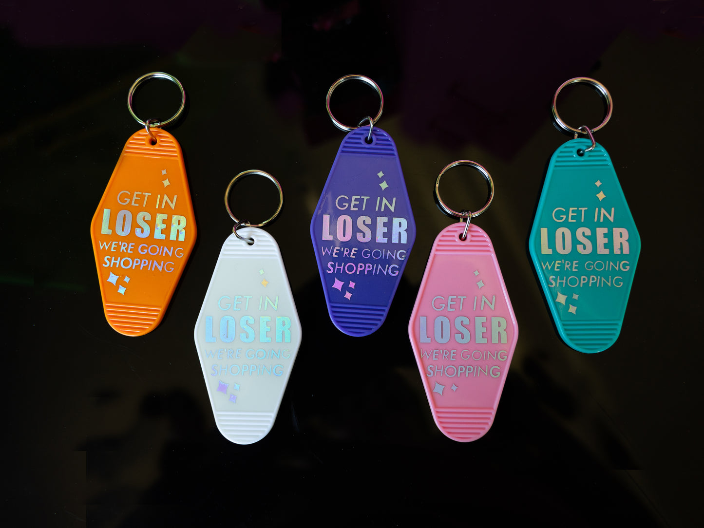 Get in Loser, We’re Going Shopping Motel Keychain
