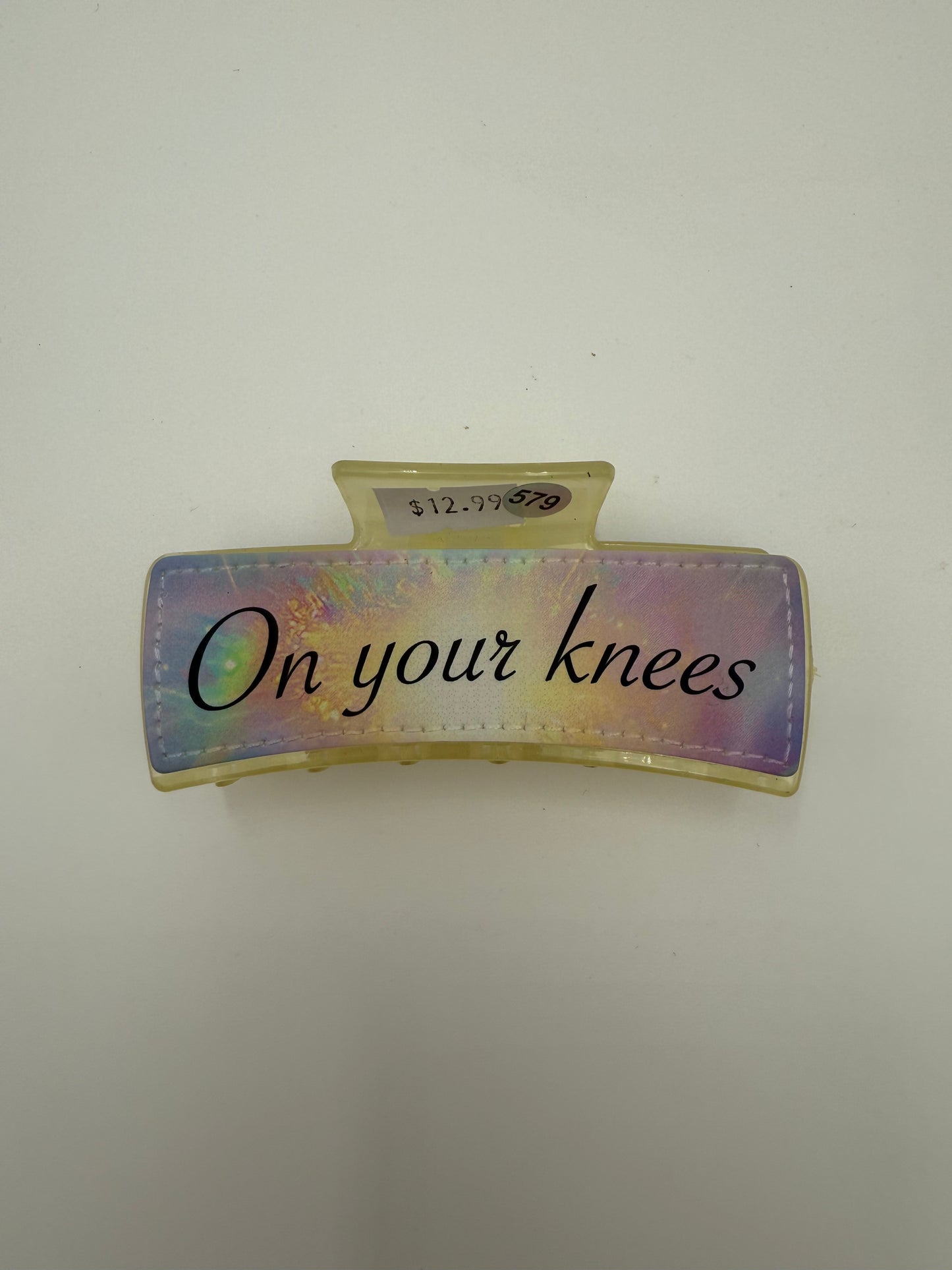 #579 - "On your knees" "Good Girl" Claw Clip