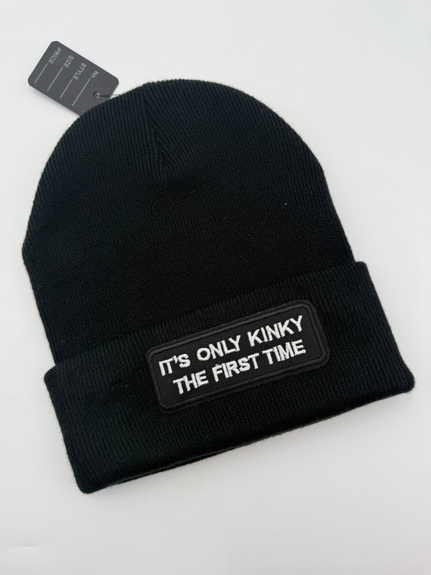 #628 - "It's only the kinky the first time" Black Beanie