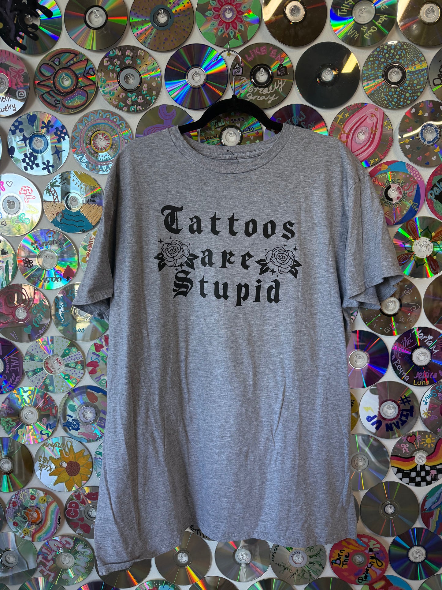 Tattoos Are Stupid T-shirt XL #684