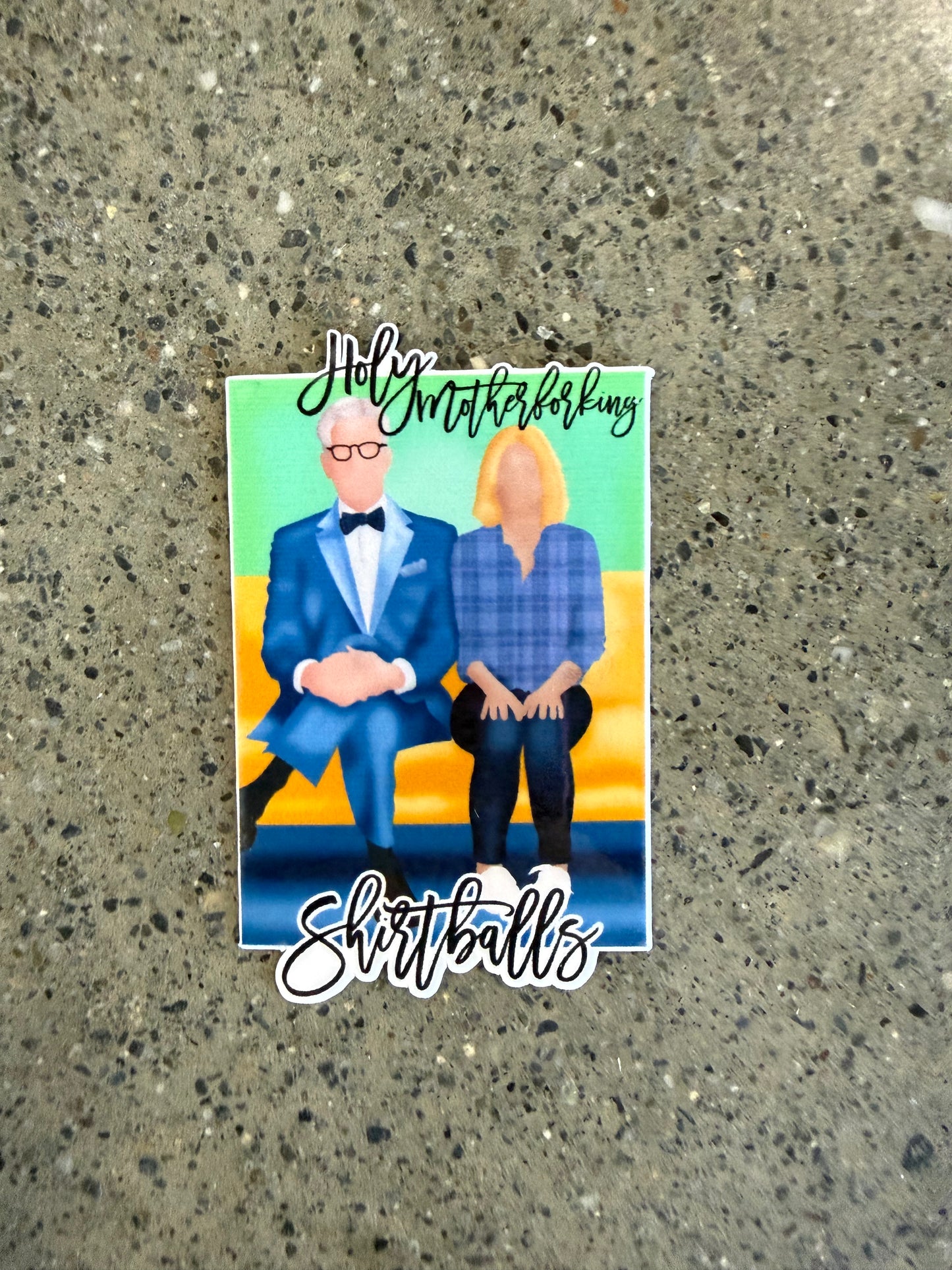 Holy Motherforking Shirtballs Sticker - I13
