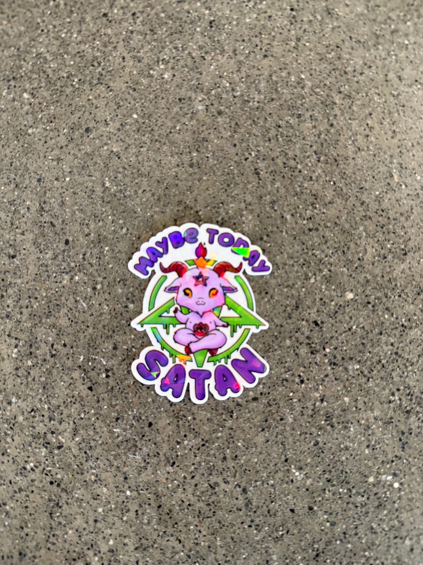 Maybe Today Satan Sticker - B27