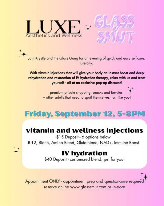 9/12 Vitamin Injections and IV hydration with Luxe Aesthetics