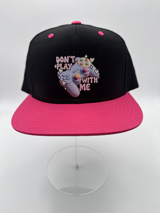 #515 - Don’t Play With Me Black on Pink Snapback