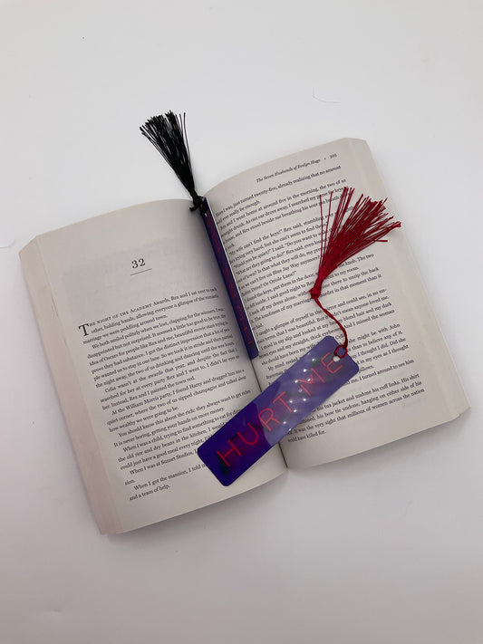 Hurt Me Metal Bookmark