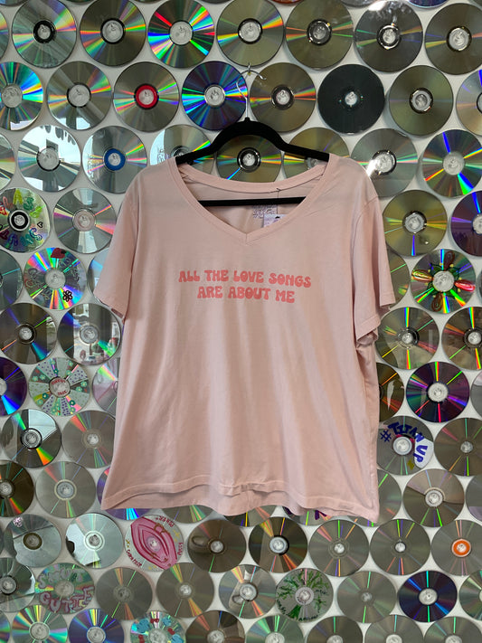 #210 - All the love songs are about me t-shirt 3XL