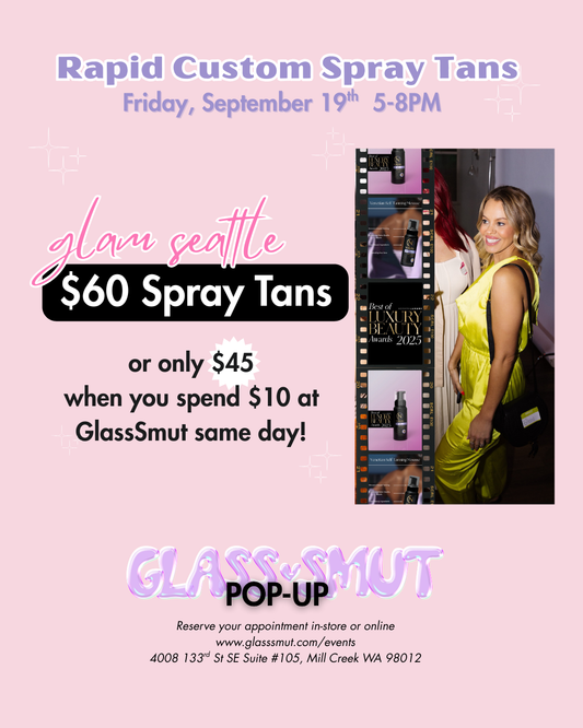 9/19 Spray Tans with GLAM Seattle