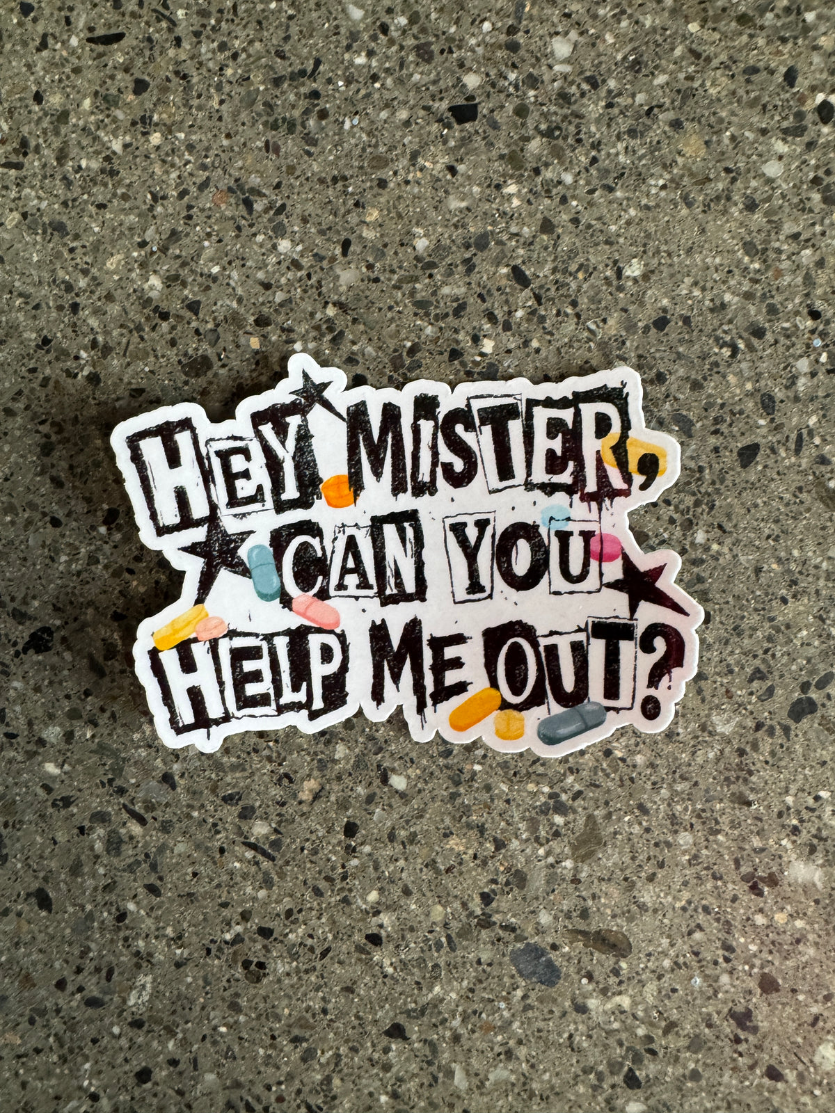 Hey Mister, can you help me out? Sticker - J1