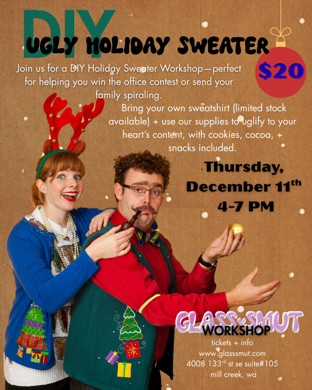 12/11 Make Your Ugly Christmas Sweater Workshop 4-7pm