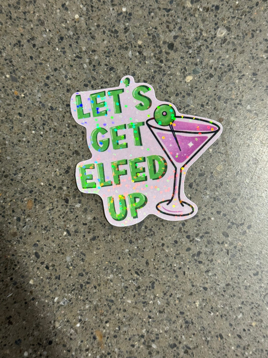 Let’s get elfed up Sticker - X3