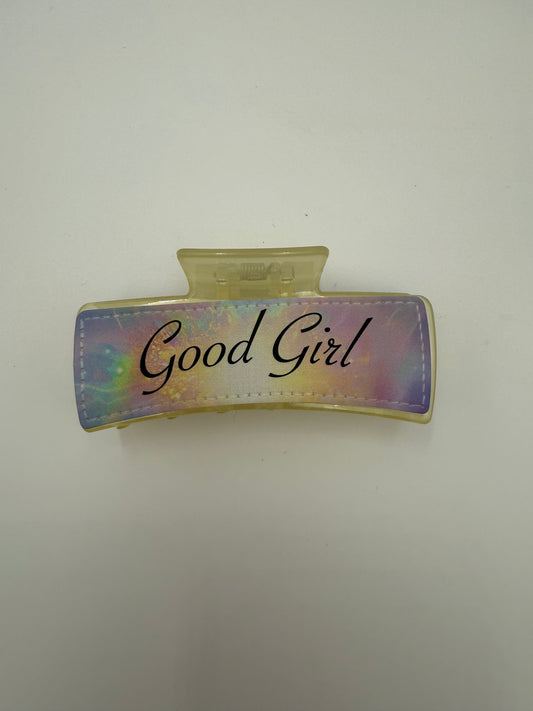 #579 - "On your knees" "Good Girl" Claw Clip