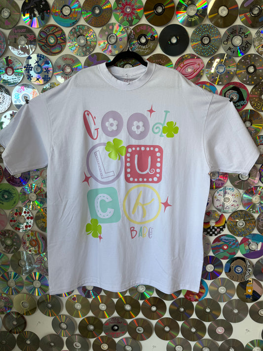 #821 Good Luck Babe t-shirt - 4XL