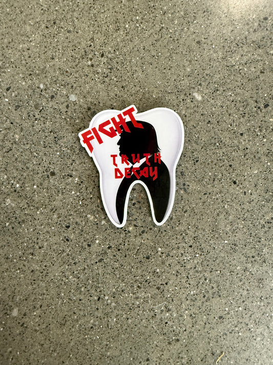 Fight Truth Decay Sticker - AC2