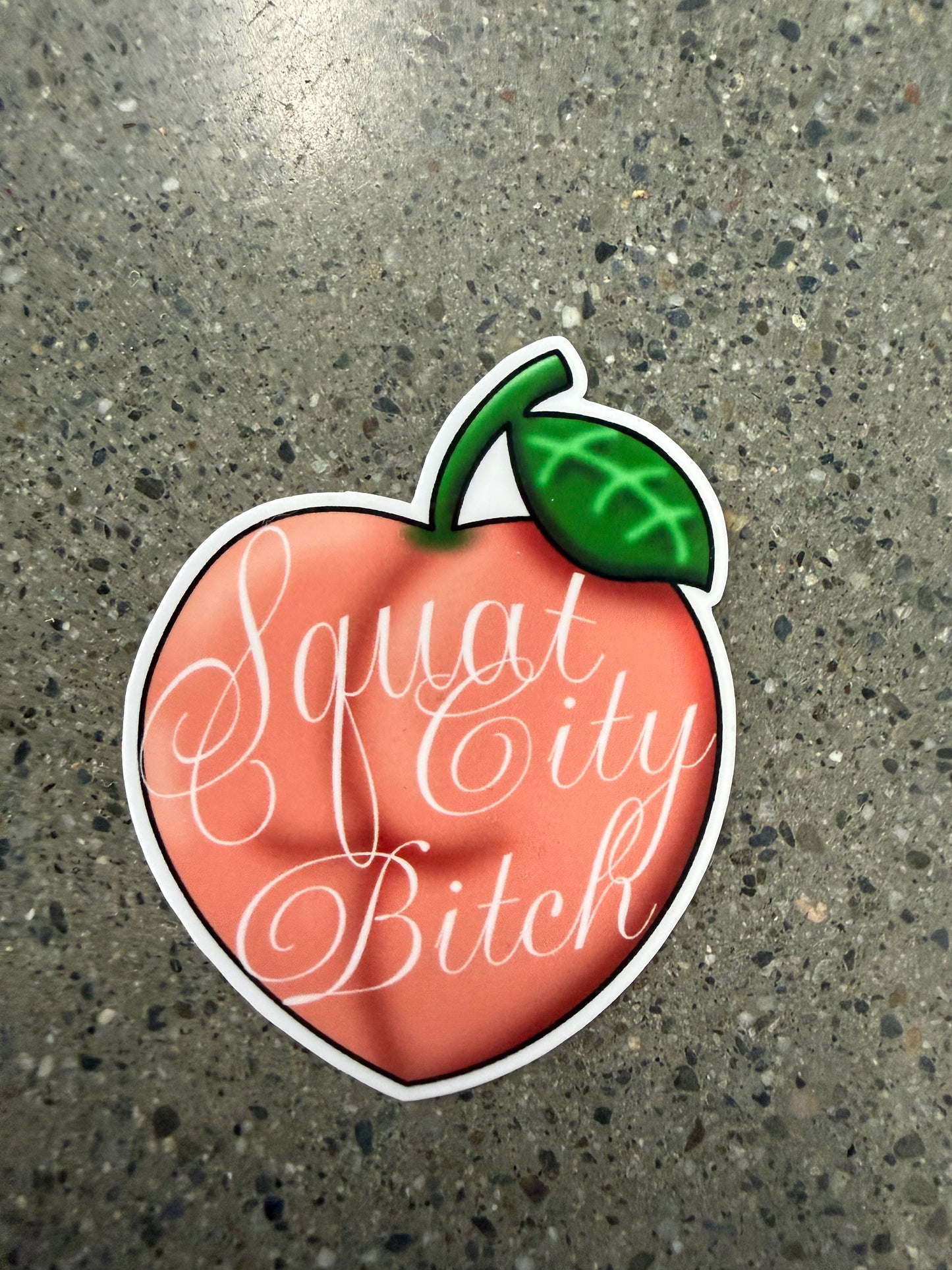 Squat City Bitch Sticker - F5